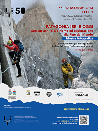 Patagonia - La mostra fotografica 'Patagonia ieri e oggi', 70 anni di alpinismo e esplorazione alla fine del mondo