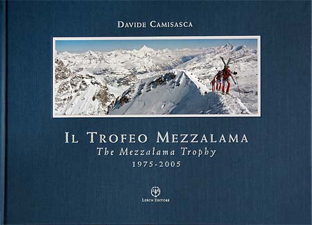 Il Trofeo Mezzalama Nel Libro Di Davide Camisasca