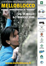 MELLOBLOCCO 2006 – RADUNO INTERNAZIONALE DI SASSISTI - boulder