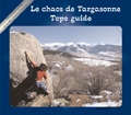 Targasonne, France - Bouldering at Targasonne in France