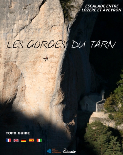 Gorges du Tarn - The new Gorges du Tarn climbing guidebook (2012, French, Italian, English, German)