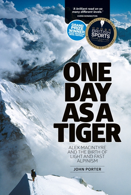 One Day as a Tiger. The story of Alex MacIntyre by John Porter