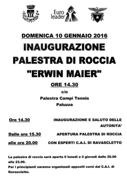 Paluzza in Friuli, inaugurazione della nuova palestra di arrampicata Erwin Maier