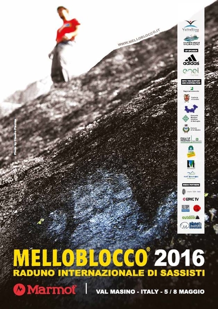 Melloblocco 2016 - Melloblocco 2016, the world's biggest climbing and bouldering meeting will take place from 5 to 8 May 2016 in  Val Masino - Val di Mello, Italy