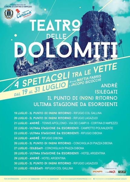 Teatro delle Dolomiti 2016 - Fino al 31 luglio tra le vette di Cortina la seconda edizione del Teatro delle Dolomiti con Mattia Fabris e Jacopo Bicocchi della Compagnia (S)legati
