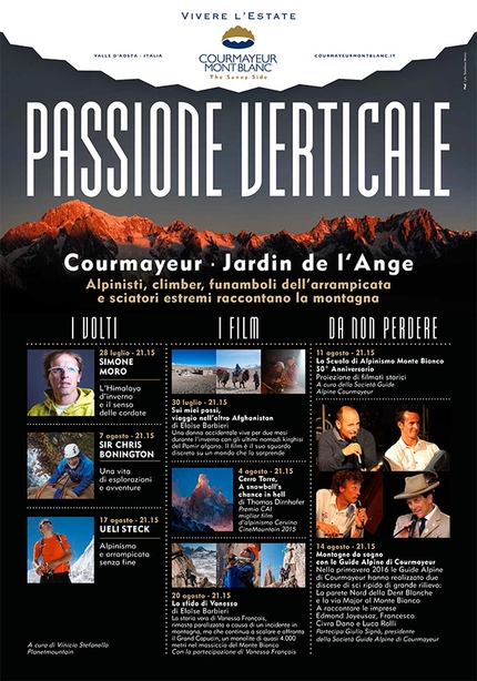 Passione Verticale 2016 - Il 28 luglio 2016 ha inizio Passione Verticale la manifestazione del Comune di Courmayeur dedicata all'alpinismo e alla montagna