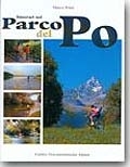 Itinerari nel Parco del Po