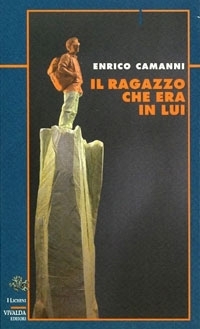Il ragazzo che era in lui