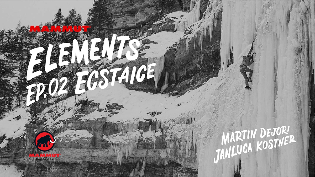 Mammut Elements: Ecstaice con Martin Dejori e Janluca Kostner