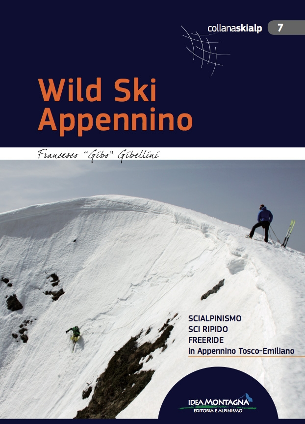Scialpinismo, sci ripido, Freeride, Appennino Tosco-Emiliano