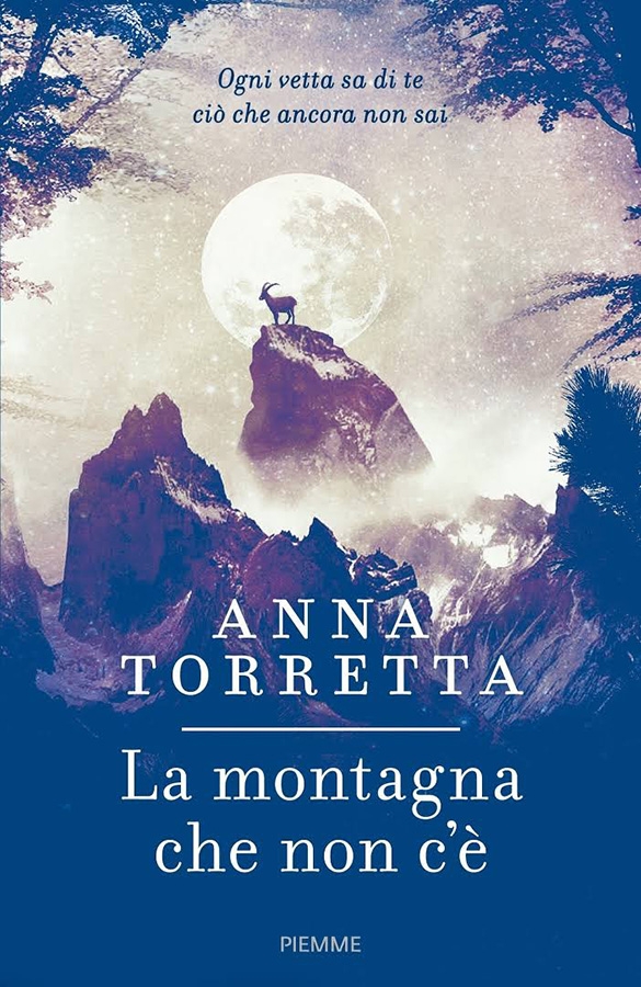 Anna Torretta, La montagna che non c'è, Edizioni Piemme
