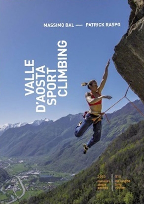 Climbing at Barliard, Ollomont, Valle d’Aosta