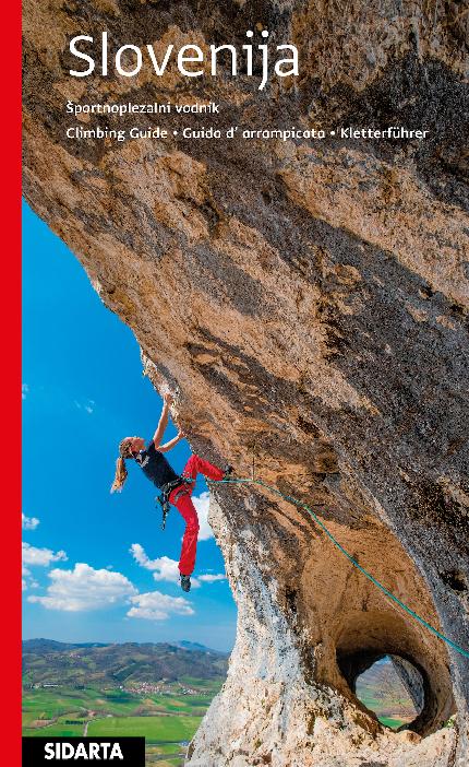 Slovenia Climbing Guide 2023 - Slovenia Climbing Guide 2023