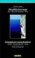 Arrampicare senza frontiere