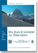 Da San Candido al Tricorno