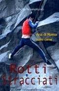 Rotti e stracciati