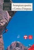 Arrampicata sportiva a Cortina d’Ampezzo