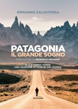 Patagonia il grande sogno