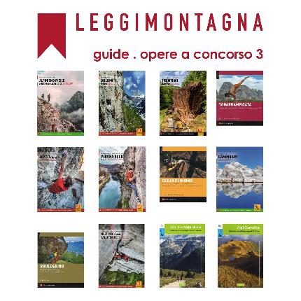 Leggimontagna 2023 - Le opere a concorso di Leggimontagna 2023