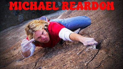 Video: Michael Reardon, il dio del free solo