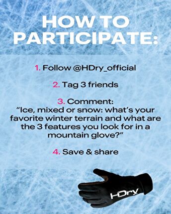 HDry - Ultimi giorni per avere in anteprima i guanti HDry: aperta la selezione per 3 appassionati di montagna!