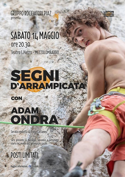 Adam Ondra, Liston Climbing Contest, Mezzolombardo - Sabato 14 maggio ore 20.30, presso il Teatro S.Pietro di Mezzolombardo sarà ospite della serata 