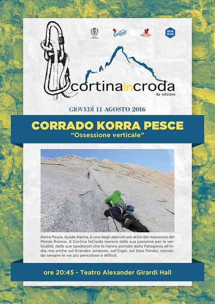 Cortina InCroda 2016 - Giovedì 11 agosto Corrado Korra Pesce ospite di Cortina InCroda