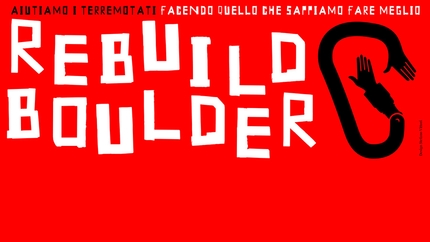 Rebuild Boulder - Rebuild Boulder is a climbing circuit aimed at raising money for those affected by the earthquakes that shook Central Italy in 2016