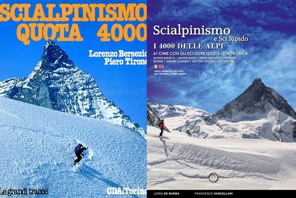 Scialpinismo e Sci Ripido, i 4000 delle Alpi - The two books compared: 'Scialpinismo Quota quattromila' by Lorenzo Bersezio and Pietro Tirone (1989) and 'Scialpinismo e Sci Ripido, i 4000 delle Alpi' by Francesco Vascellari and Loris de Barba (2016)