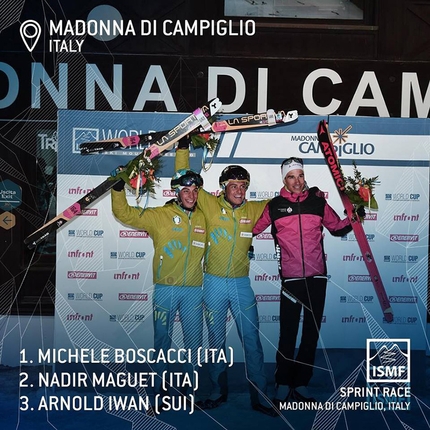 Ski mountaineering World Cup, Madonna di Campiglio - Madonna di Campiglio Sprint: 2. Nadir Maguet (ITA) 1. Michele Boscacci (ITA)  3. Iwan Arnold (SUI)