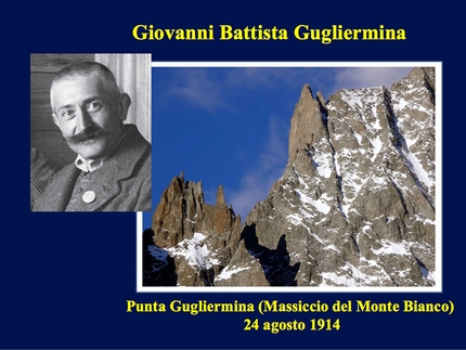 L'Alba dei Senza Guida, Paolo Ascenzi, Alessandro Gogna  - Giovanni Battista Gugliermina: Punta Gugliermina (Massiccio del Monte Bianco) 24/08/1914