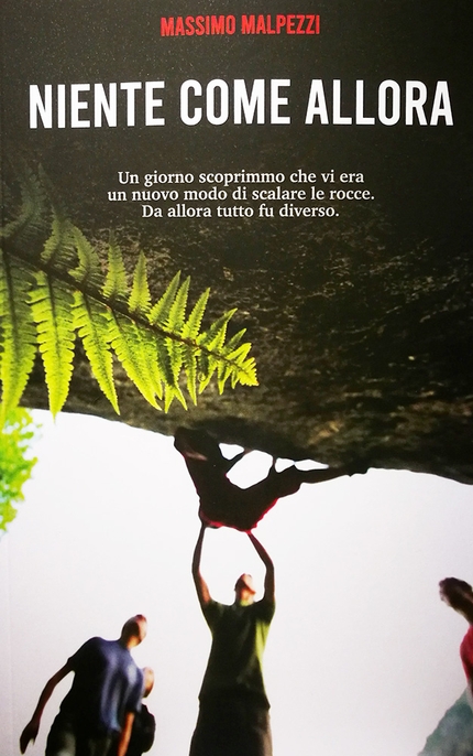 Massimo Malpezzi - La copertina del libro Niente come allora di Massimo Malpezzi 